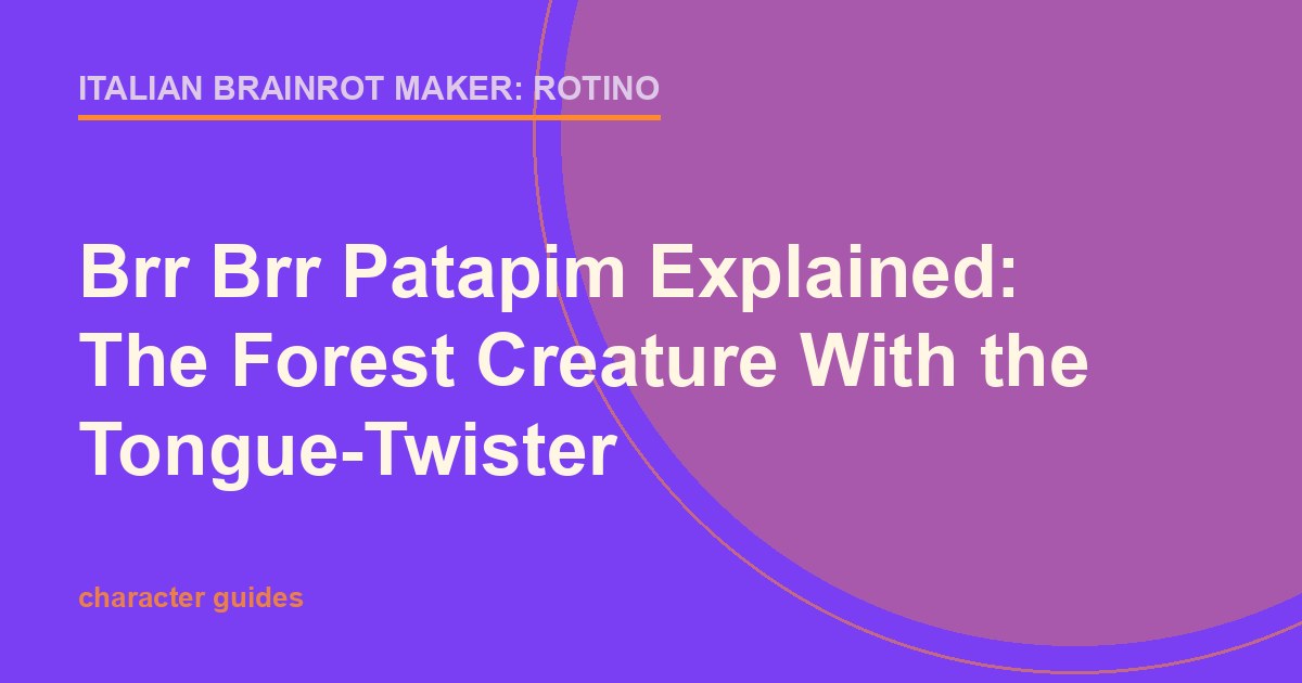 Green and gold title card for an explainer on the Brr Brr Patapim Italian brainrot character